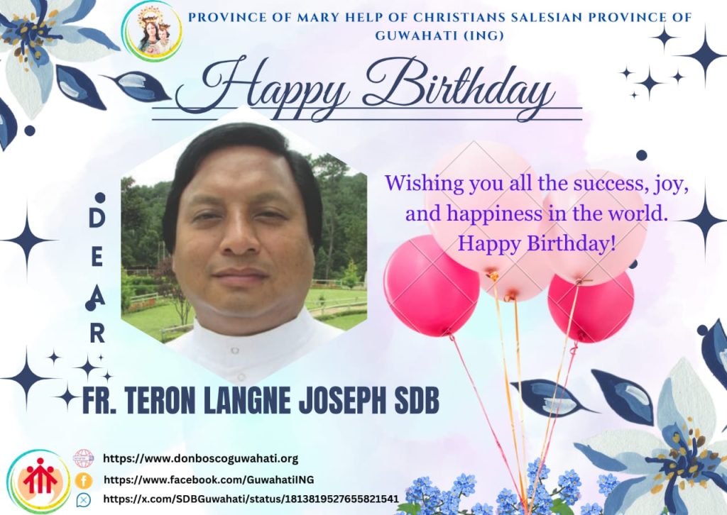 Happy Birthday dear Fr Joseph Langne Teron, SDB